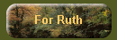 For Ruth